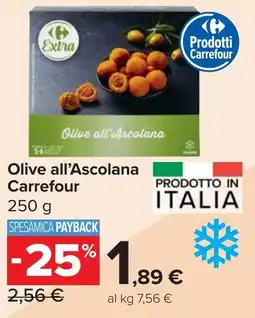 Carrefour Market Olive all'Ascolana Carrefour offerta