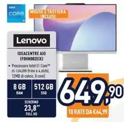 Unieuro Lenovo IDEACENTRE AIO (FOHN002EIX) offerta