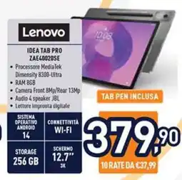Unieuro Lenovo IDEA TAB PRO ZAE40020SE offerta