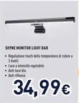 Unieuro SHYNE MONITOR LIGHT BAR offerta