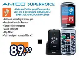 Unieuro AMICO SUPERVOICE offerta