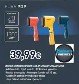 Unieuro Stiratore verticale portatile Mod. DR2020/DR2022/DR2026 offerta