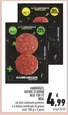 Conad HAMBURGER, TARTARE DI BOVINO MEAT FOR FIT INDAL offerta