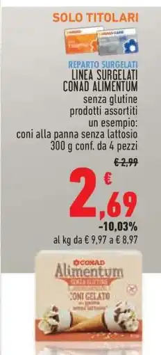 Conad LINEA SURGELATI CONAD ALIMENTUM offerta