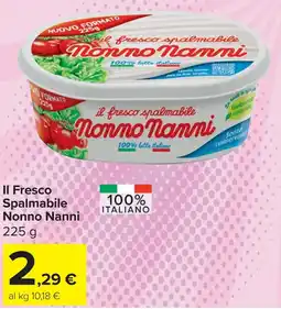 Carrefour Market II Fresco Spalmabile Nonno Nanni offerta