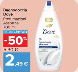 Carrefour Market Bagnodoccia Dove offerta