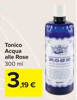 Carrefour Market Tonico Acqua alle Rose offerta