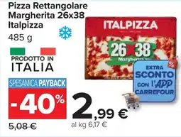 Carrefour Pizza Rettangolare Margherita 26x38 Italpizza offerta