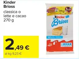 Carrefour Kinder Brioss offerta