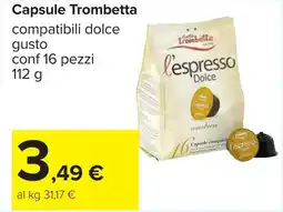 Carrefour Capsule Trombetta offerta