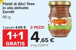 Carrefour Filetti di Alici Tese in olio delicato Zarotti offerta