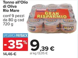 Carrefour Tonno all'Olio di Oliva Rio Mare offerta
