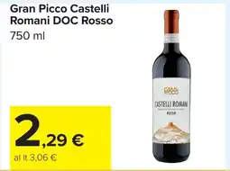 Carrefour Gran Picco Castelli Romani DOC Rosso offerta