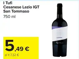 Carrefour I Tufi Cesanese Lazio IGT San Tommaso offerta