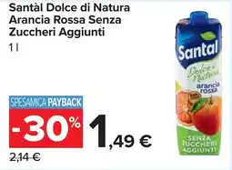 Carrefour Santà l Dolce di Natura Arancia Rossa Senza Zuccheri Aggiunti offerta