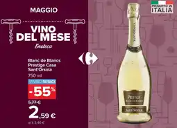 Carrefour Blanc de Blancs Prestige Casa Sant'Orsola offerta