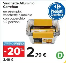 Carrefour Vaschette Alluminio Carrefour offerta