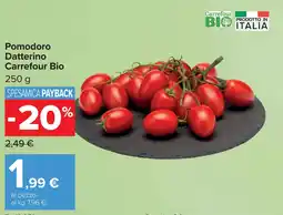 Carrefour Pomodoro Datterino Carrefour Bio offerta