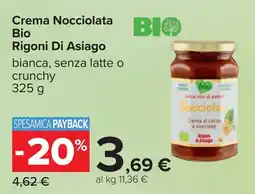 Carrefour Crema Nocciolata Bio Rigoni Di Asiago offerta