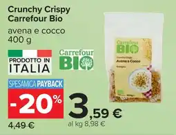 Carrefour Crunchy Crispy Carrefour Bio offerta