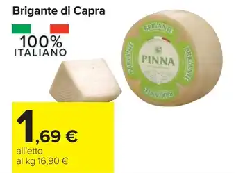 Carrefour Brigante di Capra offerta