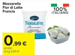 Carrefour Mozzarella Fior di Latte Francia offerta