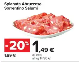 Carrefour Spianata Abruzzese Sorrentino Salumi offerta