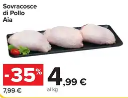 Carrefour Sovracosce di Pollo Aia offerta