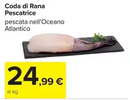 Carrefour Coda di Rana Pescatrice offerta