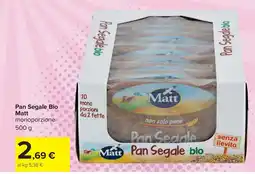 Carrefour Pan Segale Bio Matt offerta