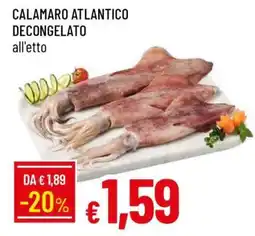Famila CALAMARO ATLANTICO DECONGELATO offerta