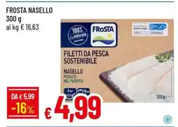 Famila FROSTA NASELLO offerta