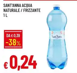 Famila SANT'ANNA ACQUA NATURALE / FRIZZANTE 1 L offerta