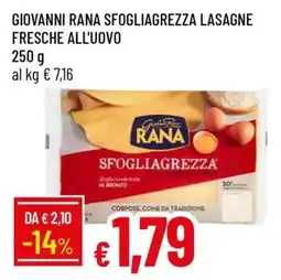 Famila GIOVANNI RANA SFOGLIAGREZZA LASAGNE FRESCHE ALL'UOVO offerta