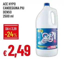 Famila ACE HYPO CANDEGGINA PIU DENSO offerta