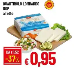 Famila Quartirolo Lombardo DOP offerta