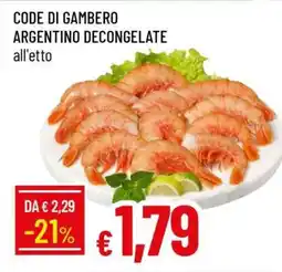 Famila Code di Gambero Argentino Decongelate offerta