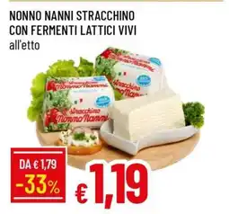 Famila NONNO NANNI STRACCHINO CON FERMENTI LATTICI VIVI offerta