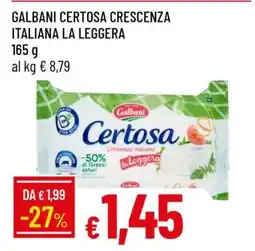 Famila GALBANI CERTOSA CRESCENZA ITALIANA LA LEGGERA offerta