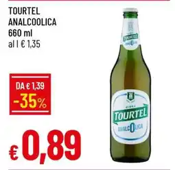 Famila TOURTEL ANALCOOLICA offerta