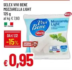 Famila SELEX VIVI BENE MOZZARELLA LIGHT offerta