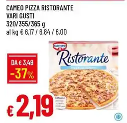 Famila CAMEO PIZZA RISTORANTE VARI GUSTI offerta