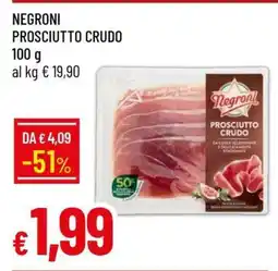 Famila NEGRONI PROSCIUTTO CRUDO offerta