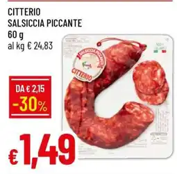 Famila CITTERIO SALSICCIA PICCANTE offerta