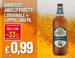 Famila BIRRIFICIO ANGELO PORETTI L'ORIGINALE 4 LUPPOLI 660 ML offerta