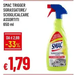 Famila SMAC TRIGGER SGRASSATORE/SCIOGLICALCARE ASSORTITI 650 ml offerta