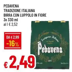 Famila PEDAVENA TRADIZIONE ITALIANA BIRRA CON LUPPOLO IN FIORE offerta