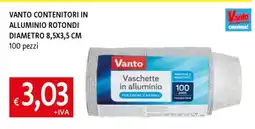 Famila Vanto Contenitori in Alluminio Rotondi offerta
