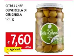 Famila CITRES CHEF OLIVE BELLA DI CERIGNOLA offerta