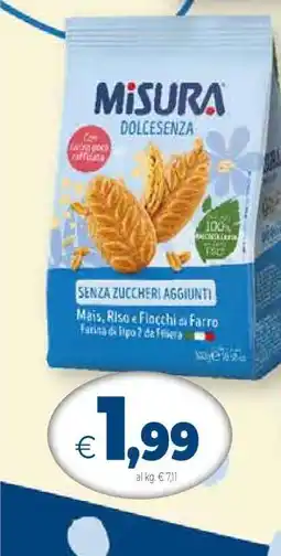 Famila Misura Dolcesenza offerta